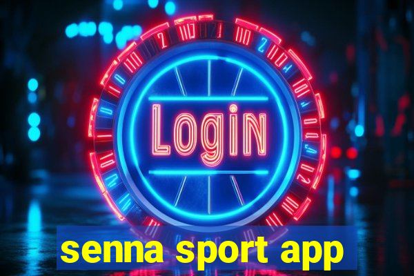 senna sport app